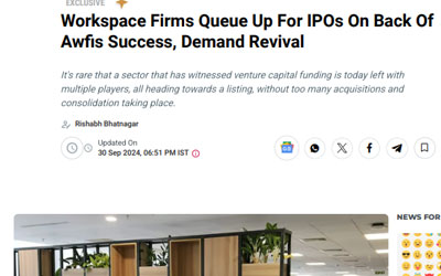 Workspace Firms Queue Up For IPOs On Back OfAwfis Success, Demand Revival